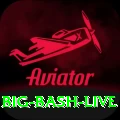 big bash live Mega v2.5.5