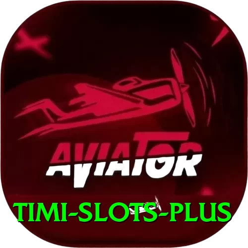 Timi Slots Pro Max v4.0.3 - 2